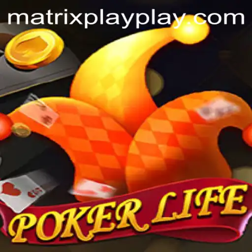 PokerLife: Exploring the Thrill of Matrix Play