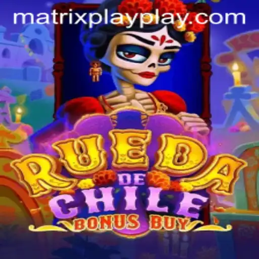 Exploring the Thrilling World of RuedaDeChileBonusBuy with Matrix Play