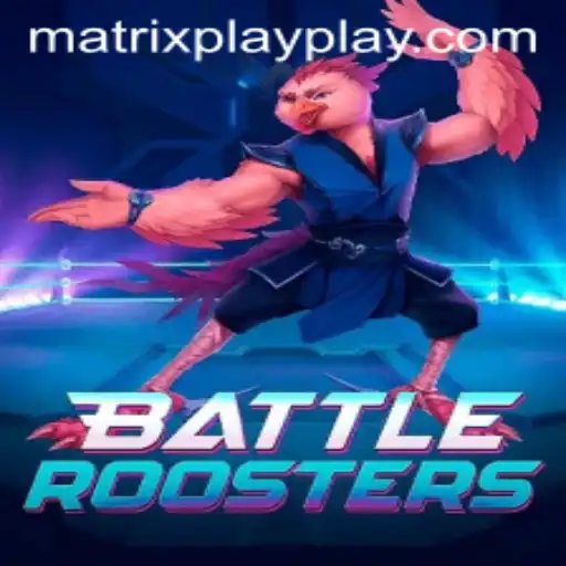 BattleRoosters: A New Era of Gaming with Matrix Play